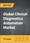 Clinical Diagnostics Automation - Global Strategic Business Report - Product Thumbnail Image