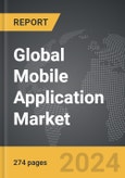 Mobile Application: Global Strategic Business Report- Product Image