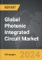 Photonic Integrated Circuit (PIC) - Global Strategic Business Report - Product Thumbnail Image