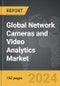 Network Cameras and Video Analytics - Global Strategic Business Report - Product Thumbnail Image