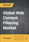 Web Content Filtering: Global Strategic Business Report - Product Thumbnail Image