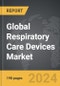 Respiratory Care Devices - Global Strategic Business Report - Product Image