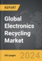 Electronics Recycling - Global Strategic Business Report - Product Thumbnail Image