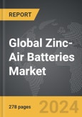 Zinc-Air Batteries - Global Strategic Business Report- Product Image