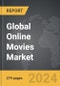 Online Movies - Global Strategic Business Report - Product Image