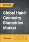 Hand Geometry Biometrics - Global Strategic Business Report - Product Thumbnail Image