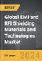 EMI and RFI Shielding Materials and Technologies: Global Strategic Business Report - Product Thumbnail Image