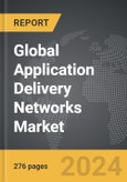 Application Delivery Networks (ADN) - Global Strategic Business Report- Product Image
