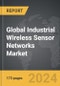 Industrial Wireless Sensor Networks (IWSN) - Global Strategic Business Report - Product Image