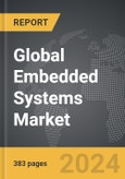 Embedded Systems - Global Strategic Business Report- Product Image