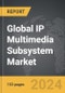IP Multimedia Subsystem (IMS) - Global Strategic Business Report - Product Thumbnail Image