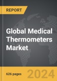 Medical Thermometers - Global Strategic Business Report- Product Image