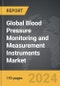 Blood Pressure Monitoring and Measurement Instruments: Global Strategic Business Report - Product Thumbnail Image