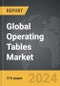 Operating Tables - Global Strategic Business Report - Product Thumbnail Image