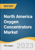 North America Oxygen Concentrators Market Size, Share & Trends Analysis Report By Product (Portable, Fixed), By Technology (Continuous Flow, Pulse Flow), By Application, By Region, And Segment Forecasts, 2023 - 2030- Product Image