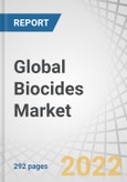 Global Biocides Market by Type (Non-oxidizing Biocide, Oxidizing Biocide), Application (Water Treatment, Household, Industrial & Institutional Cleaning and Home Care, Paints & Coatings, Wood Preservatives), and Region - Forecast to 2027- Product Image