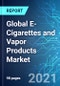 Global E-Cigarettes and Vapor Products Market: Size & Forecast with Impact Analysis of COVID-19 (2021-2025) - Product Thumbnail Image