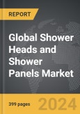 Shower Heads and Shower Panels - Global Strategic Business Report- Product Image