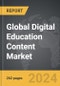 Digital Education Content - Global Strategic Business Report - Product Image