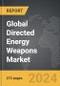Directed Energy Weapons - Global Strategic Business Report - Product Thumbnail Image