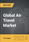 Air Travel: Global Strategic Business Report - Product Image