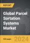 Parcel Sortation Systems - Global Strategic Business Report - Product Thumbnail Image