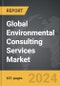 Environmental Consulting Services - Global Strategic Business Report - Product Thumbnail Image