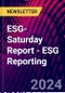 ESG-Saturday Report - ESG Reporting - Product Image