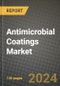 2024 Antimicrobial Coatings Market Outlook Report: Industry Size, Market Shares Data, Insights, Growth Trends, Opportunities, Competition 2023 to 2031 - Product Image