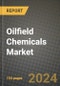 2024 Oilfield Chemicals Market Outlook Report: Industry Size, Market Shares Data, Insights, Growth Trends, Opportunities, Competition 2023 to 2031 - Product Thumbnail Image