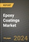 2024 Epoxy Coatings Market Outlook Report: Industry Size, Market Shares Data, Insights, Growth Trends, Opportunities, Competition 2023 to 2031 - Product Image