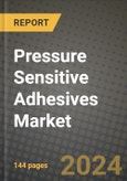 2024 Pressure Sensitive Adhesives (PSA) Market Outlook Report: Industry Size, Market Shares Data, Insights, Growth Trends, Opportunities, Competition 2023 to 2031- Product Image