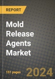 2024 Mold Release Agents Market Outlook Report: Industry Size, Market Shares Data, Insights, Growth Trends, Opportunities, Competition 2023 to 2031- Product Image