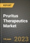 Pruritus Therapeutics Market Growth Analysis Report - Latest Trends, Driving Factors and Key Players Research to 2030 - Product Image