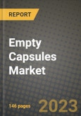 Empty Capsules Market Growth Analysis Report - Latest Trends, Driving Factors and Key Players Research to 2030- Product Image