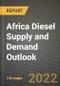 Africa Diesel Supply and Demand Outlook to 2028 - Product Thumbnail Image