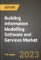 2023 Building Information Modelling Software and Services Market Report - Global Industry Data, Analysis and Growth Forecasts by Type, Application and Region, 2022-2028 - Product Image