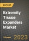 Extremity Tissue Expanders Market Growth Analysis Report - Latest Trends, Driving Factors and Key Players Research to 2030 - Product Thumbnail Image