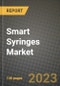 Smart Syringes Market Growth Analysis Report - Latest Trends, Driving Factors and Key Players Research to 2030 - Product Image