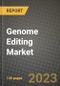 Genome Editing Market Growth Analysis Report - Latest Trends, Driving Factors and Key Players Research to 2030 - Product Image