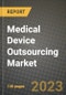 Medical Device Outsourcing Market Growth Analysis Report - Latest Trends, Driving Factors and Key Players Research to 2030 - Product Image