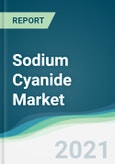 Sodium Cyanide Market - Forecasts from 2021 to 2026- Product Image