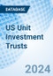 US Unit Investment Trusts - Product Image
