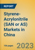 Styrene-Acrylonitrile (SAN or AS) Markets in China- Product Image