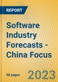 Software Industry Forecasts - China Focus- Product Image