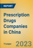 Prescription Drugs Companies in China- Product Image