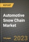 2023 Automotive Snow Chain Market - Revenue, Trends, Growth Opportunities, Competition, COVID Strategies, Regional Analysis and Future outlook to 2030 (by products, applications, end cases) - Product Image