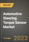 2023 Automotive Steering Torque Sensor Market - Revenue, Trends, Growth Opportunities, Competition, COVID Strategies, Regional Analysis and Future outlook to 2030 (by products, applications, end cases) - Product Image