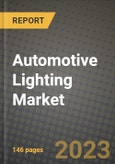 2023 Automotive Lighting Market - Revenue, Trends, Growth Opportunities, Competition, COVID Strategies, Regional Analysis and Future outlook to 2030 (by products, applications, end cases)- Product Image