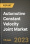 2023 Automotive Constant Velocity Joint Market - Revenue, Trends, Growth Opportunities, Competition, COVID Strategies, Regional Analysis and Future outlook to 2030 (by products, applications, end cases) - Product Thumbnail Image
